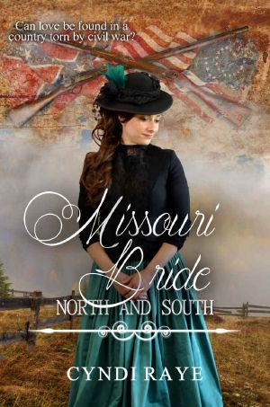 [North and South 06] • Missouri Bride